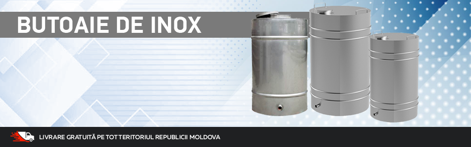 Butoaie de inox in Moldova